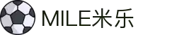MILE米乐(集团) - MILE SPORTS